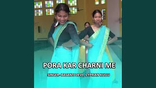 Pora Kar Charni Me
