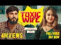 Toxic Wife Full Video 🎥 | Suprith Kaati & Shree Bhavya