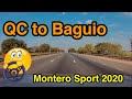 1st Out of Town Trip of 2020 | QC to Baguio | Montero Sport 2020