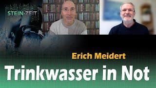 Trinkwasser in Not - Erich Meidert