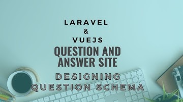 Laravel and VueJs Bangla Tutorial -  StackOverflow Application Part 2