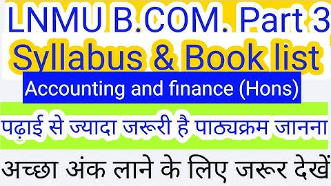 lnmu bcom part 3 syllabus // bcom part 3 syllabus // account honours subject part 3 // lnmu part 3