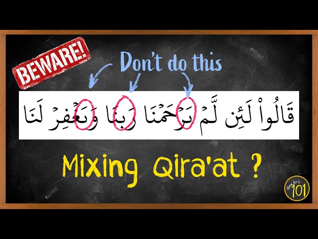 Is Changing Qira'at in one recitation HARAM? | Arabic101 class=