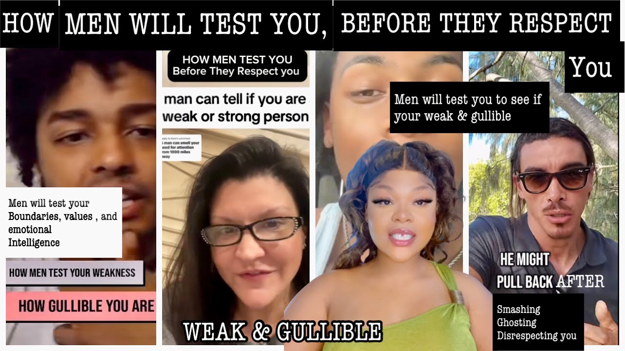 HOW MEN TEST YOU,TO SEE IF YOUR WEAK & GULLIBLE 💔BEFORE THEY WILL RESPECT YOU, OR USE YOU 😱