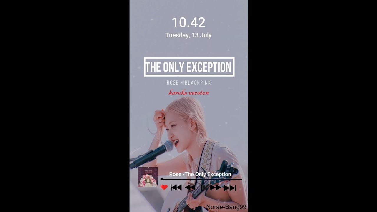 Rose - The only exception |Karoke|lirik dan terjemahan Indonesia| - YouTube