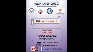 Hikmet Dersleri 34 Dr Öğr Üyesi Yusuf Kabakci - 4Ders