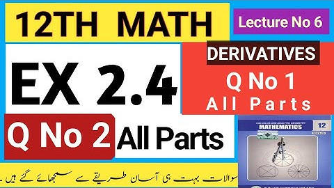 FSC MATH PROBLEMS SOLVED FAST Ex 2.4