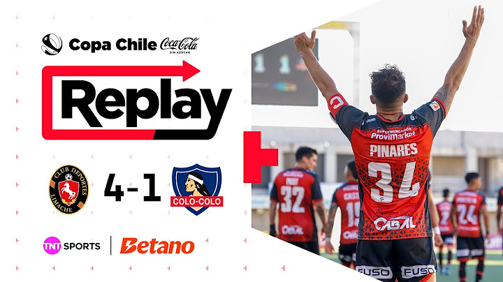 TNT Sports Replay | Deportes Limache 4 - 1 Colo Colo | Copa Chile Coca Cola Sin Azúcar 2025