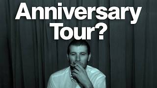 How likely is another Arctic Monkeys tour?