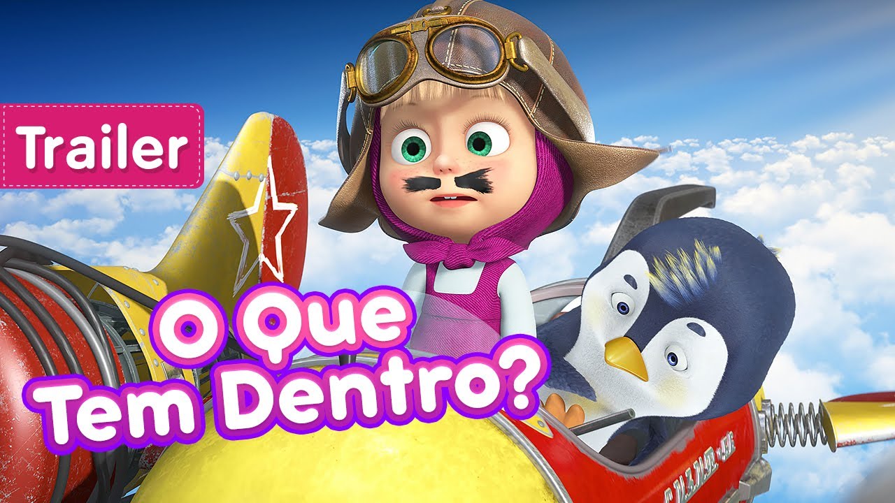 Masha E O Urso 💥 13 De Novembro 👱‍♀️ O Que Tem Dentro ⚒️🐧 Trailer Youtube 