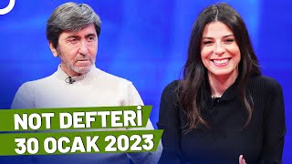 Not Defteri | 30 Ocak 2023 | Rıdvan Dilmen & Derya Angun