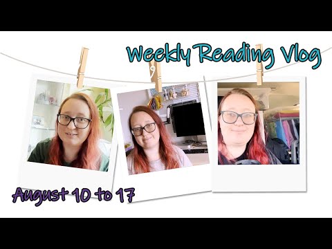 Weekly Reading Vlog | August 10 to 17 | Some business stuff and a tiny bit of reading! 📖