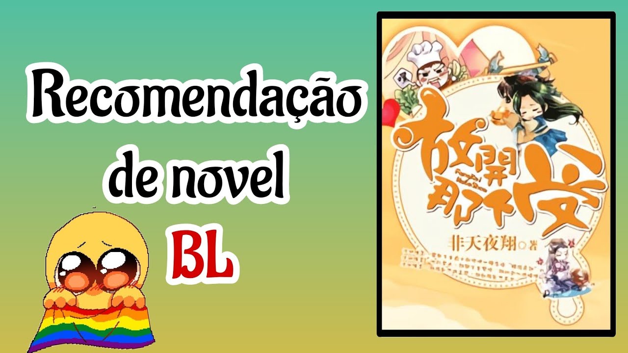 Novel BL Recomendação - YouTube