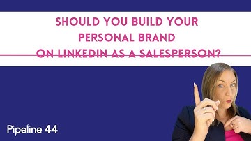 How to Build your Personal Brand as a Salesperson on LinkedIn?