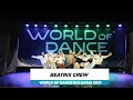 Beatrix crew  world of dance bulgaria 2021  wodbulgaria21