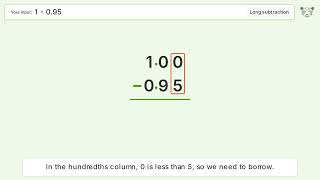 Long Subtraction Problem 1-0.95: Step-by-Step Video Solution