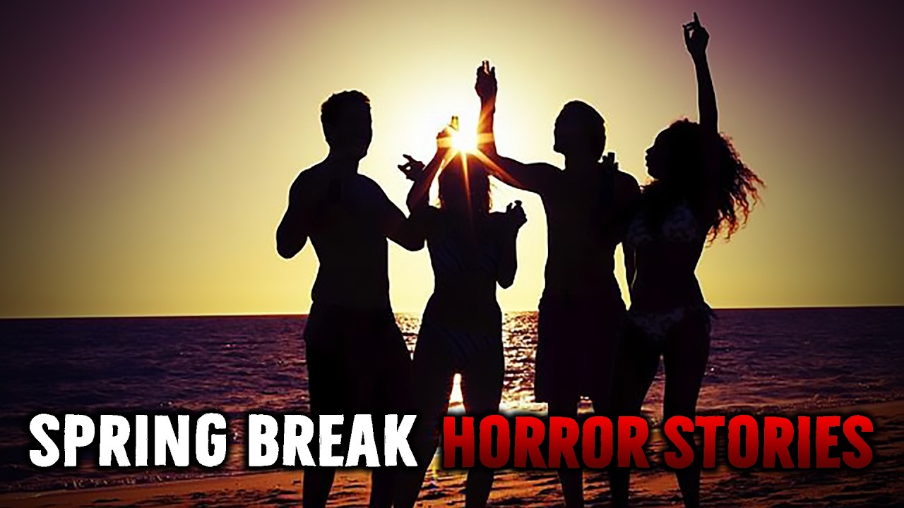 4 Creepy TRUE Spring Break Horror Stories - YouTube