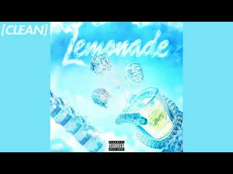 [CLEAN] Internet Money – Lemonade (feat. Gunna, Don Toliver & NAV)