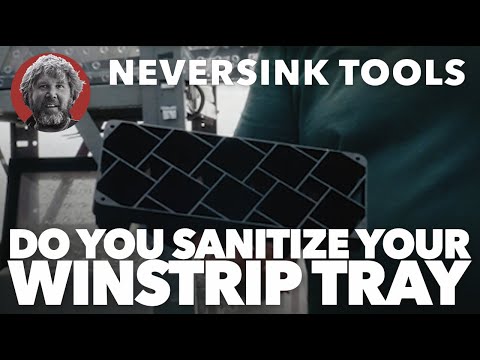 Do you need to sanitize your winstrip tray