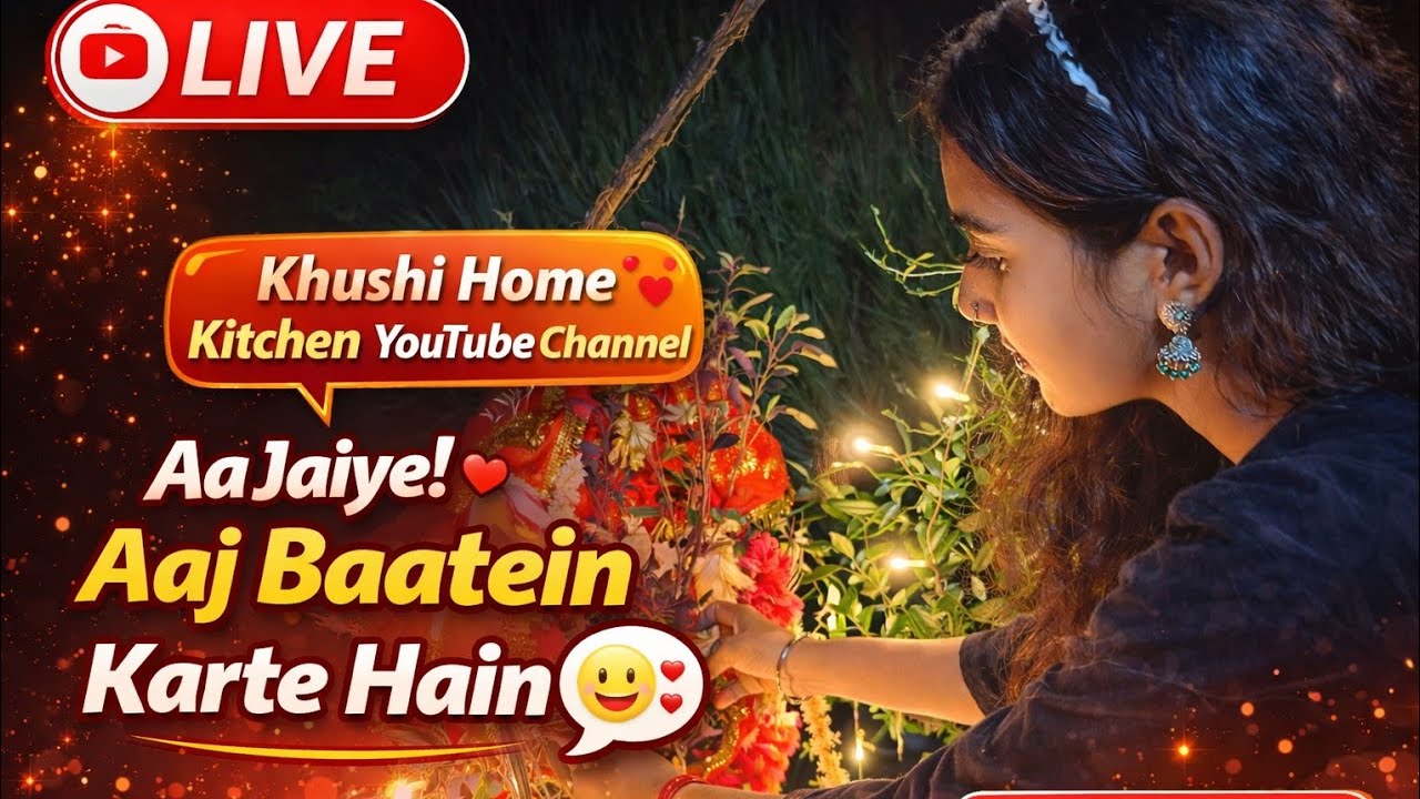 Live Chat 💬 | Khushi Home Kitchen | Aaj Baaten Karte Hain 😊 Come Join Live