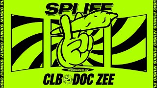 CLB & DOc Zee - Spliff