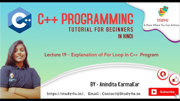 Explanation of For Loop in Program | C++ Tutorials for Beginners in Hindi | By Anindita Karmakar