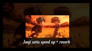Janji setia - Tiara Andini (speed up   reverb)