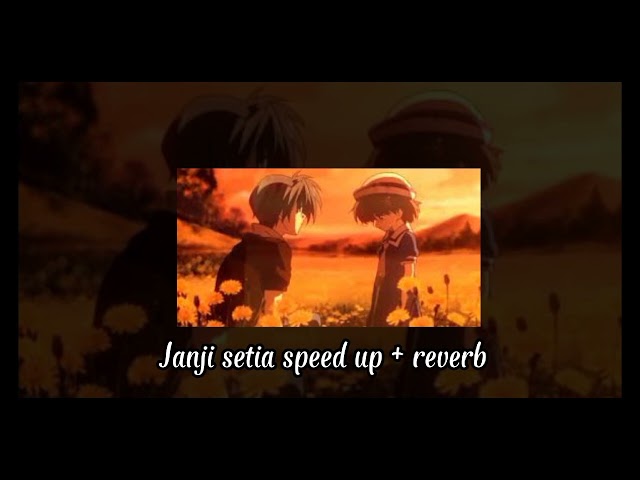 Janji setia - Tiara Andini (speed up + reverb) class=
