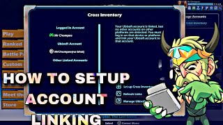 HOW TO SETUP ACCOUNT LINKING QUICK AND EASY FOR BRAWLHALLA CROSS INVENTORY