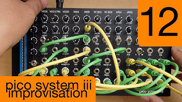 #12 Erica Synths Pico System iii Improvisation