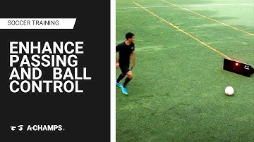 Enhance Passing and Ball Control - A-Champs Soccer Training