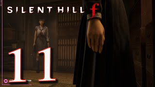 SILENT HILL f Parte 11: Ritorno a Casa