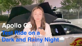 Hailing an Autonomous Vehicle on a Rainy Night! | Baidu Apollo Go