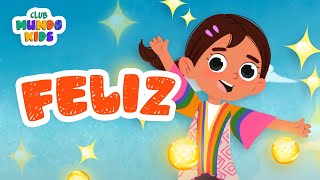 Feliz - Club Mundo Kids (Video Oficial)