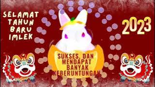 Gratis video ucapan Imlek 2023 // Happy Chinese new year 2023