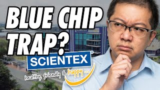 Is Scientex Still Blue Chip (Safe investment?)