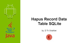 Hapus Record Data Table SQLite pada Android