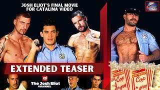 Extended Teaser  HOT BUTTERED COP  *#RN  (2006) from Directer JOSH ELIOT. LGBTQ Movie Catalina Video