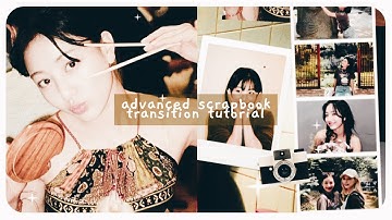 Advanced aesthetic scrapbook transition tutorial on Funimate