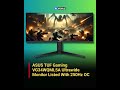 ASUS TUF VG34WQML5A 250Hz Ultrawide Monitor