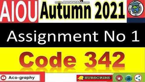 ⏩ AIOU Code 342 Solved Assignment No.1 Autumn 2021 || IMPROVED METHODS OF FRUIT  || Level: FA/ I.Com