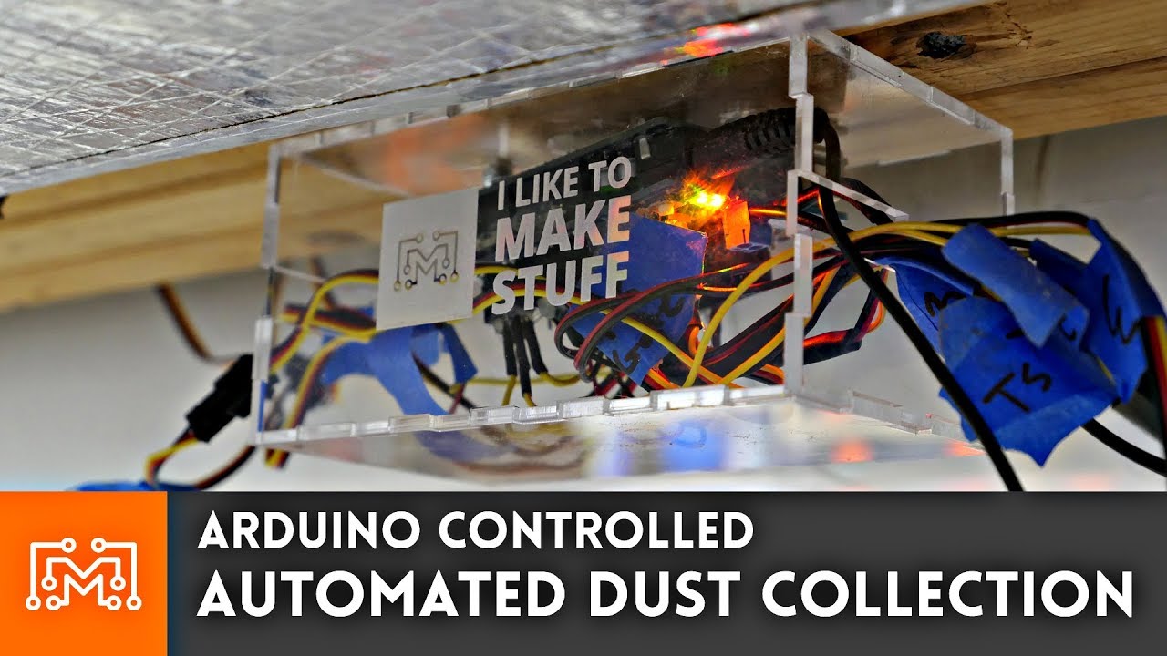 Fully Automated Dust Collection powered by Arduino  How To  I Like To Make Stuff