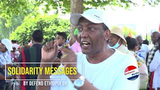 EmbassyMedia - 'Defend Ethiopia UK' delivering solidarity messages' ኣዕሩኽን ፈተውትን ኤርትራ!