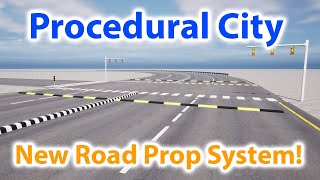 PCG 1.2 Devlog  New Road Prop System!