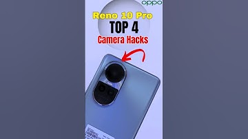 Oppo Reno 10 Pro Top 4 Camera Features📸🔥