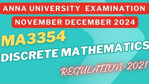 🎯 MA3354 Discrete Mathematics | NOV DEC 2024 Important Questions | Anna University Exam