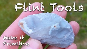 Stone tools 7: Gathering and knapping flint / chert into primitive tools