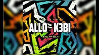 ALLO - K3BI (BREAKBEAT)