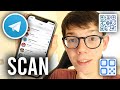 How To Scan Telegram QR Code - Full Guide