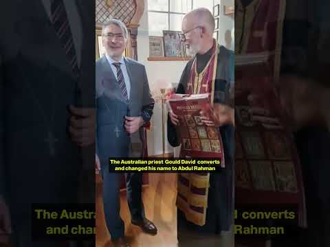 The Australian priest Gould David Converts to Islam